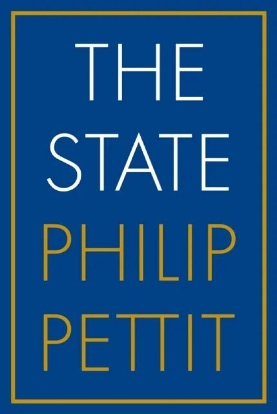 The State av Philip Pettit