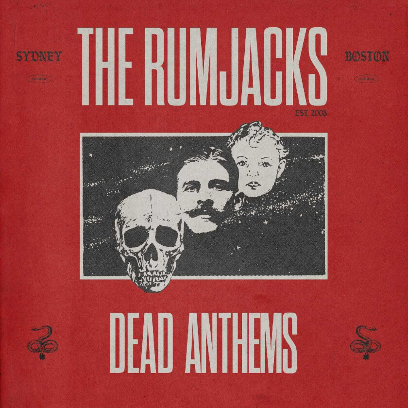 The Rumjacks Dead Anthems CD