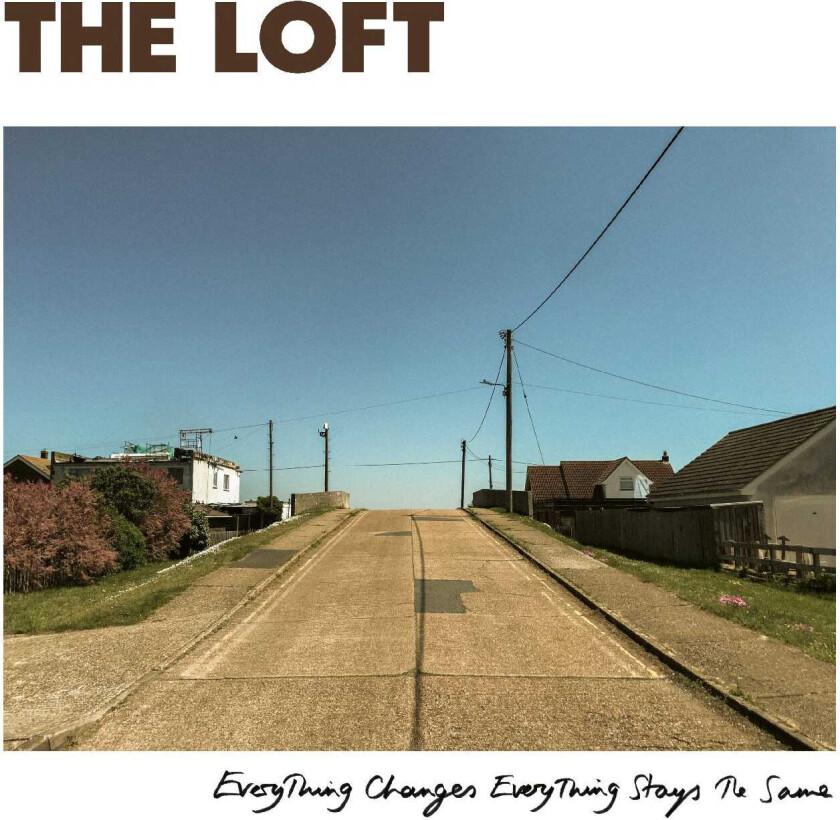 The Loft Everything Changes Everything Stays The Same CD