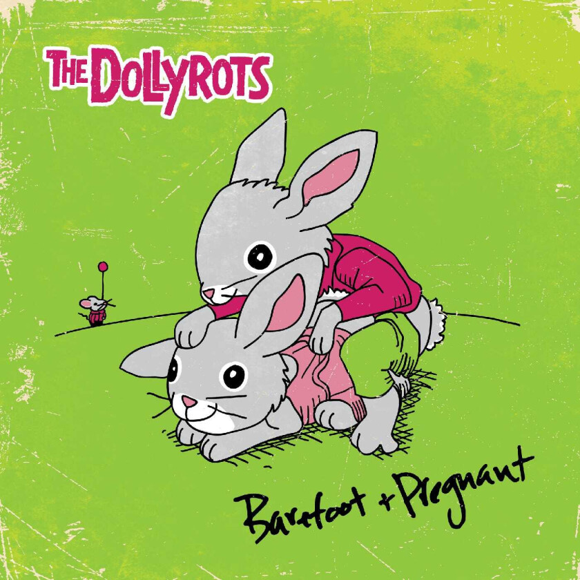 The Dollyrots Barefoot + Pregnant LP/Vinyl