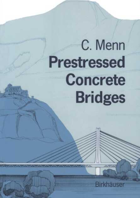 Prestressed Concrete Bridges