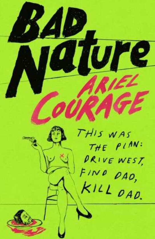 Bad Nature