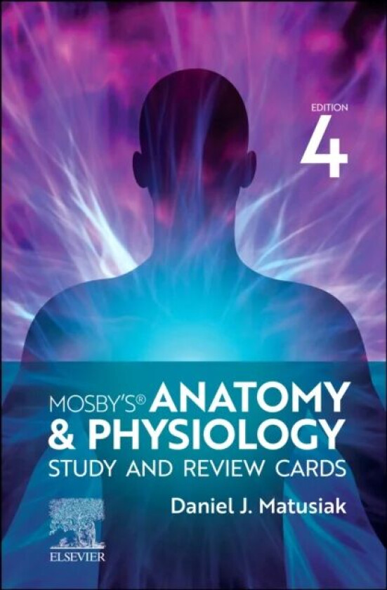 Mosby's Anatomy & Physiology Study and Review Cards av Dan (Anatomy & Physiology Instructor<br>St. Dominic High School<br>O&#