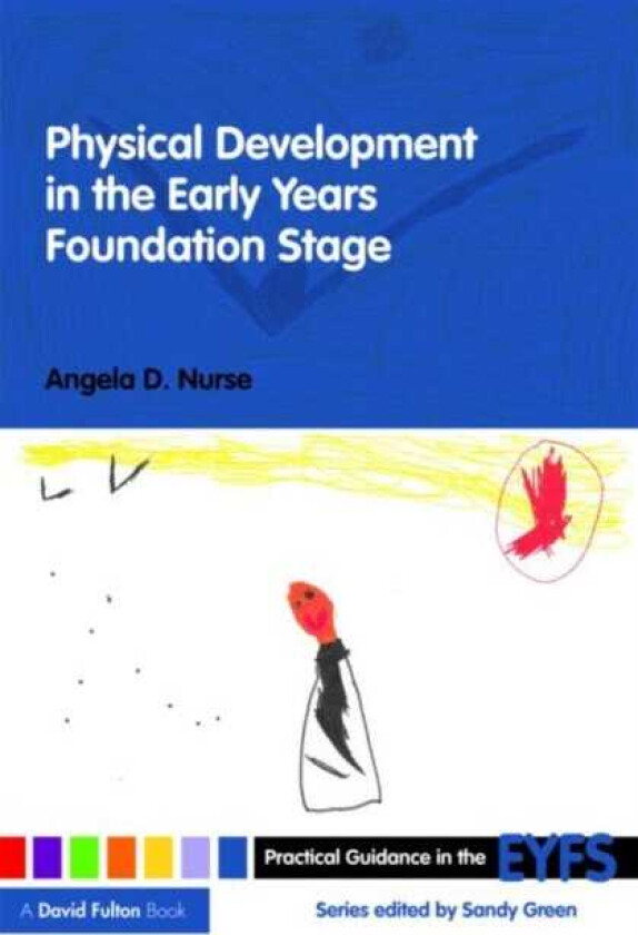 Physical Development in the Early Years Foundation Stage