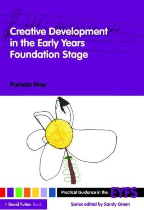 Creative Development in the Early Years Foundation Stage