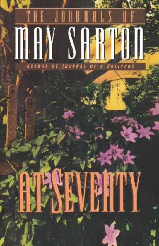 At Seventy A Journal