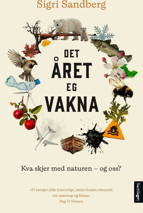 Det året eg vakna kva skjer med naturen – og oss?