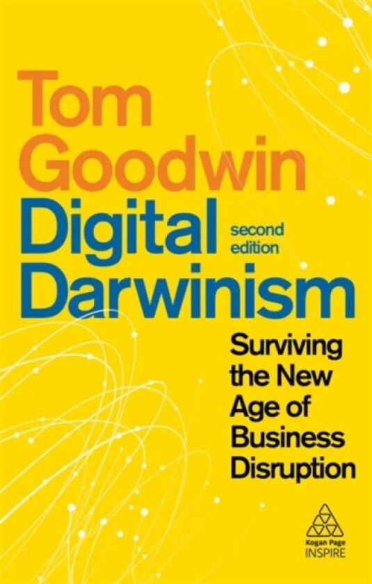 Digital Darwinism av Tom Goodwin