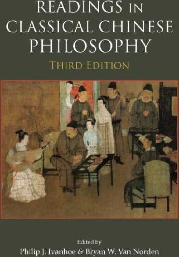 Readings in Classical Chinese Philosophy