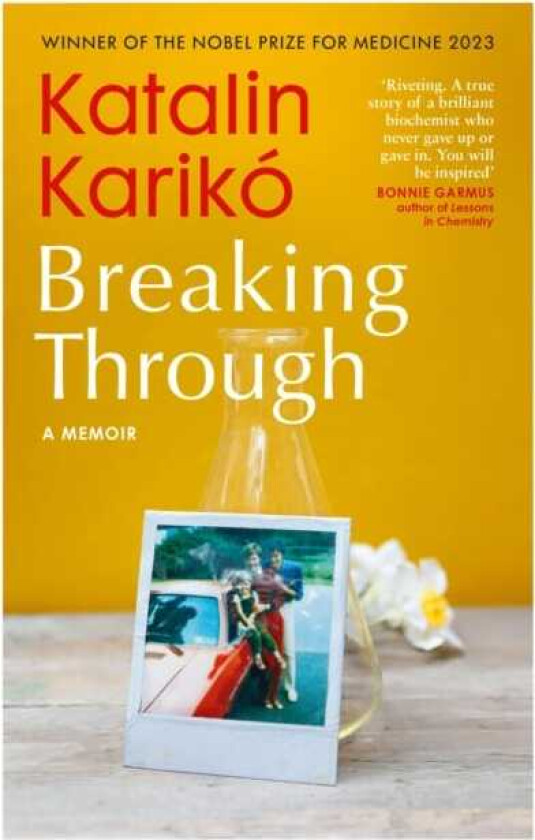 Breaking Through A Memoir