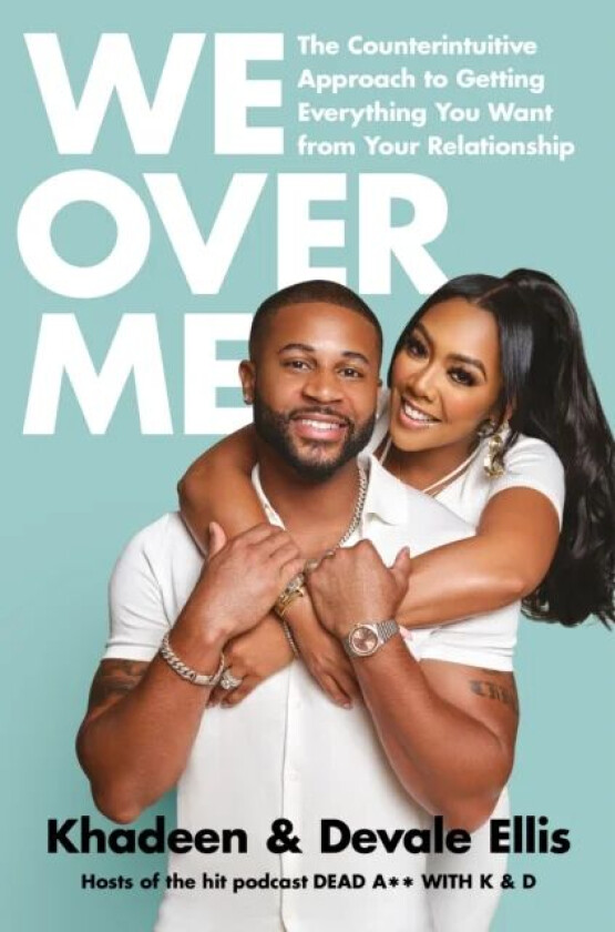 We Over Me av Devale Ellis, Khadeen Ellis