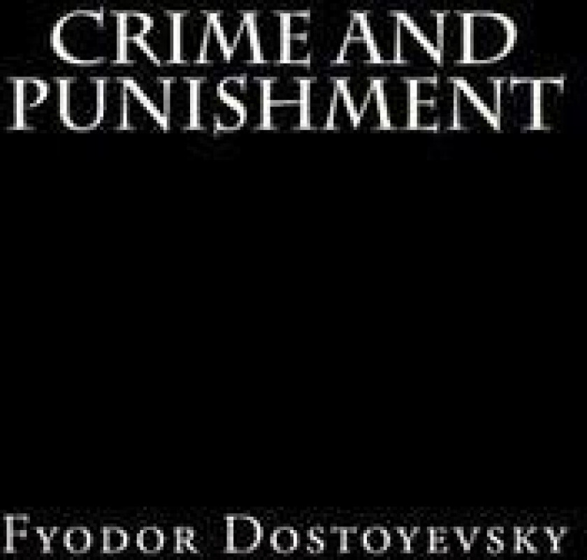 Crime and Punishment