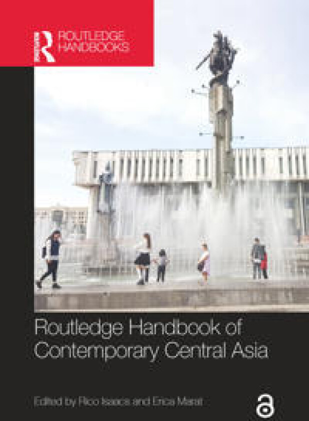 Routledge Handbook of Contemporary Central Asia
