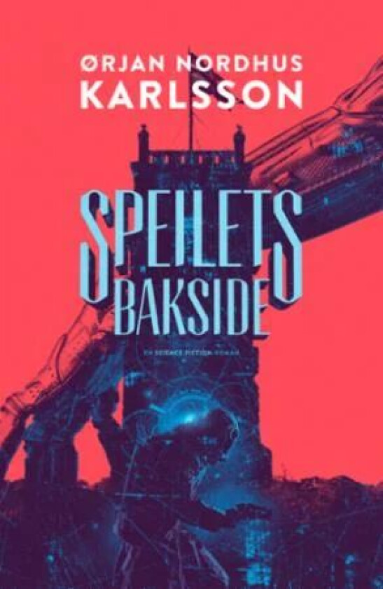 Speilets bakside av Ørjan N. Karlsson