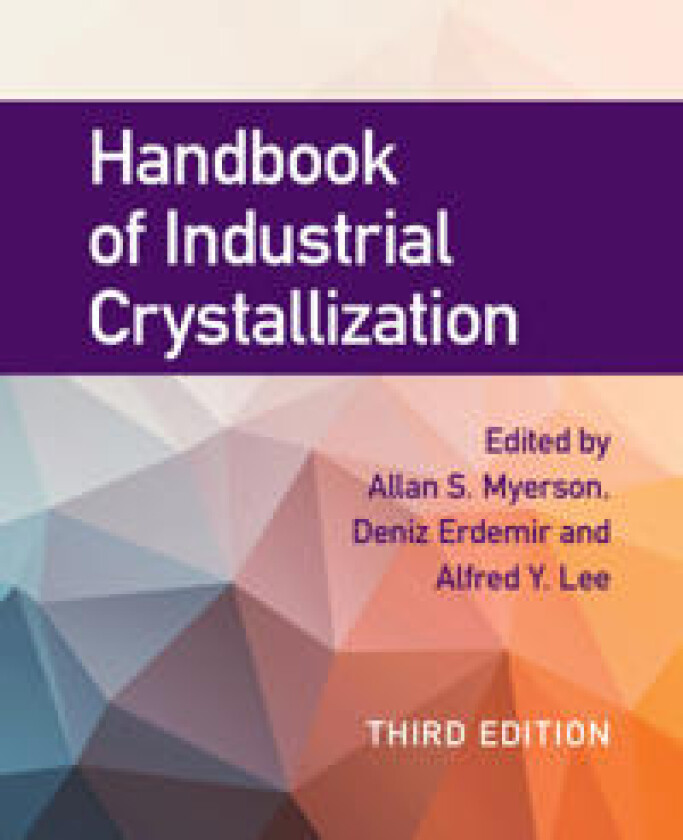 Handbook of Industrial Crystallization