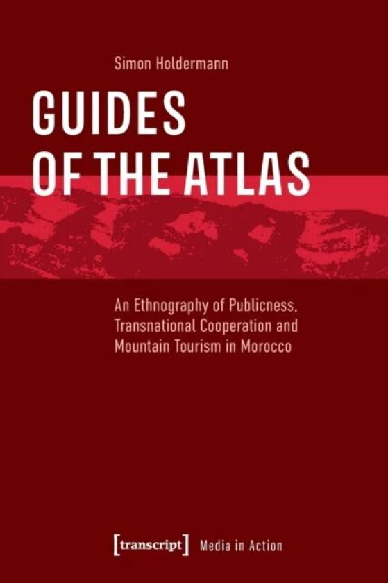 Guides of the Atlas av Simon Holdermann