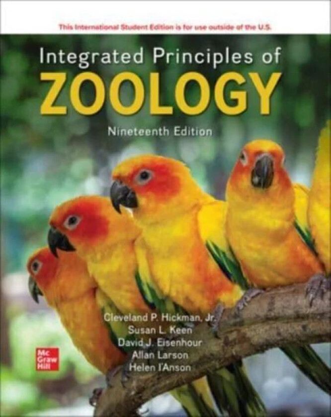 Integrated Principles of Zoology ISE av Jr. Cleveland Hickman, Susan Keen, David Eisenhour, Allan Larson, Helen I'Anson