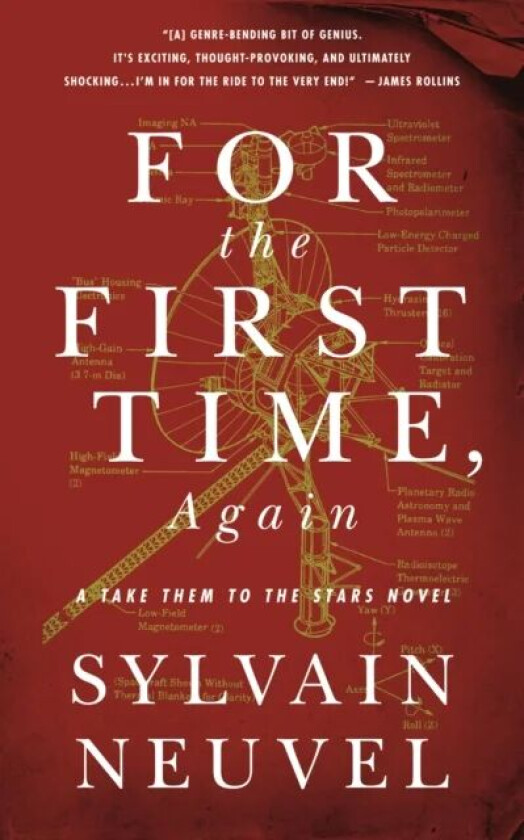 For the First Time, Again av Sylvain Neuvel