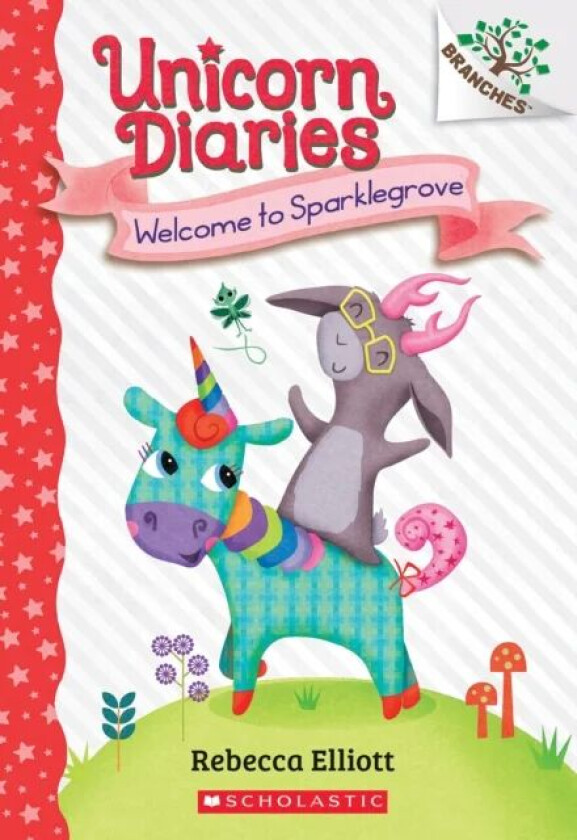 Welcome to Sparklegrove: A Branches Book (Unicorn Diaries #8) av Rebecca Elliott