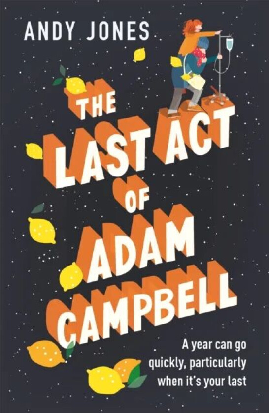 The Last Act of Adam Campbell av Andy Jones