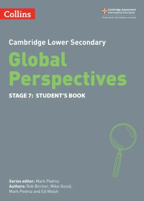 Cambridge Lower Secondary Global Perspectives Student's Book: Stage 7 av Rob Bircher, Mike Gould, Mark Pedroz, Ed Walsh