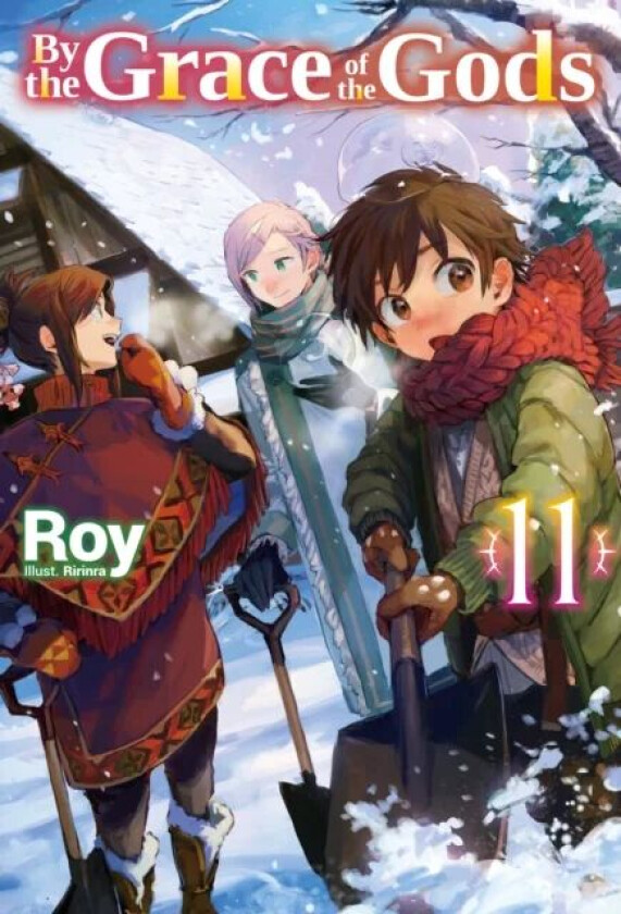 By the Grace of the Gods: Volume 11 av Roy