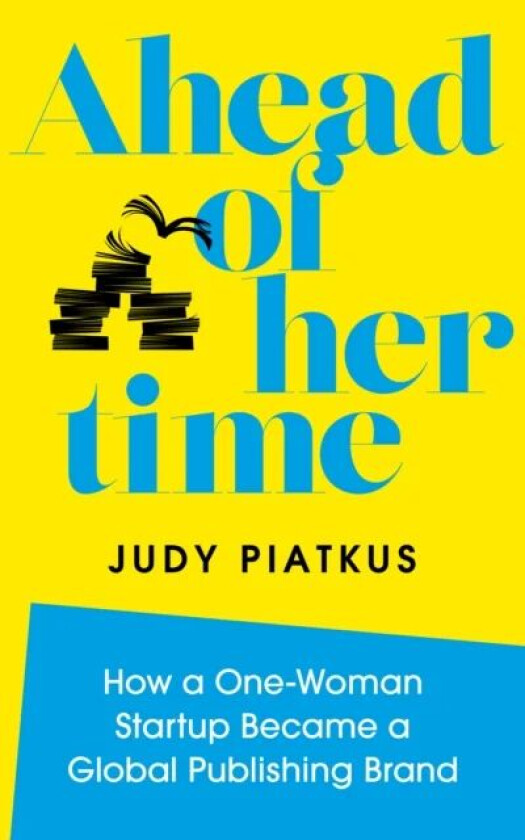 Ahead of Her Time av Judy Piatkus