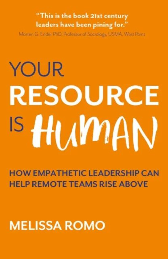 Your Resource is Human av Melissa Romo