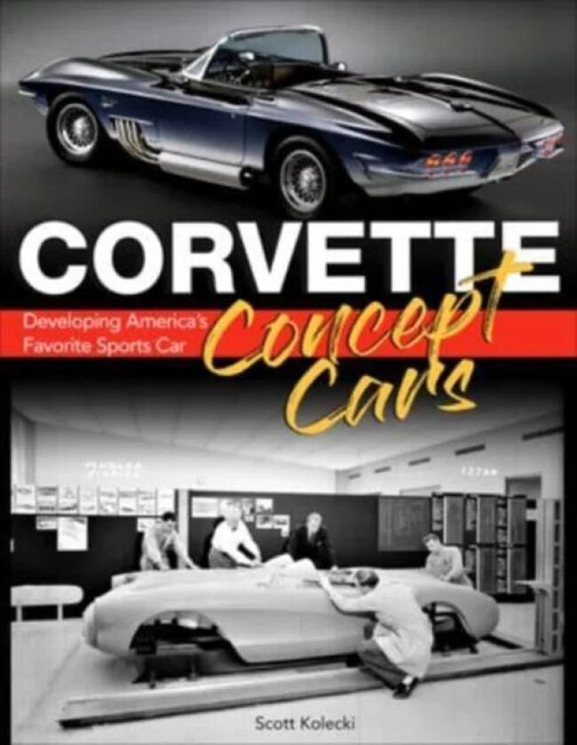 Corvette Concept Cars av Scott Kolecki