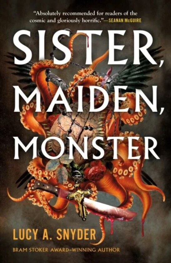 Sister, Maiden, Monster av Lucy A. Snyder
