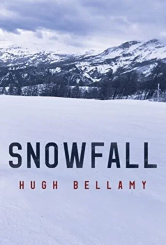 Snowfall av Hugh Bellamy