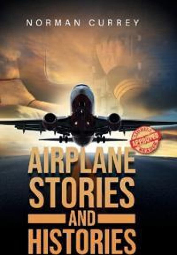 Airplane Stories and Histories
