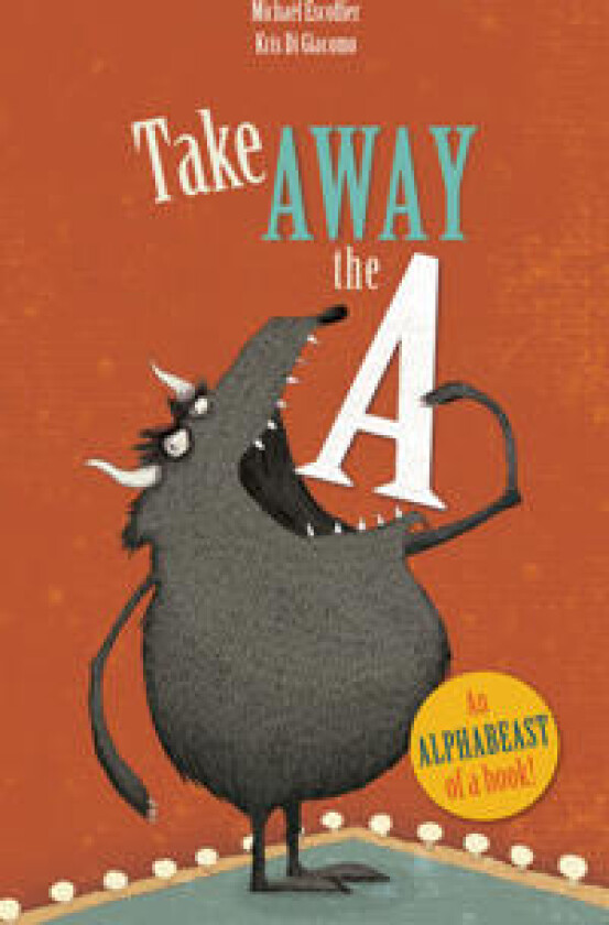 Take Away the A