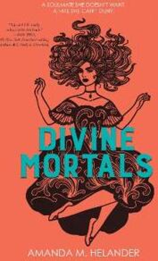 Divine Mortals