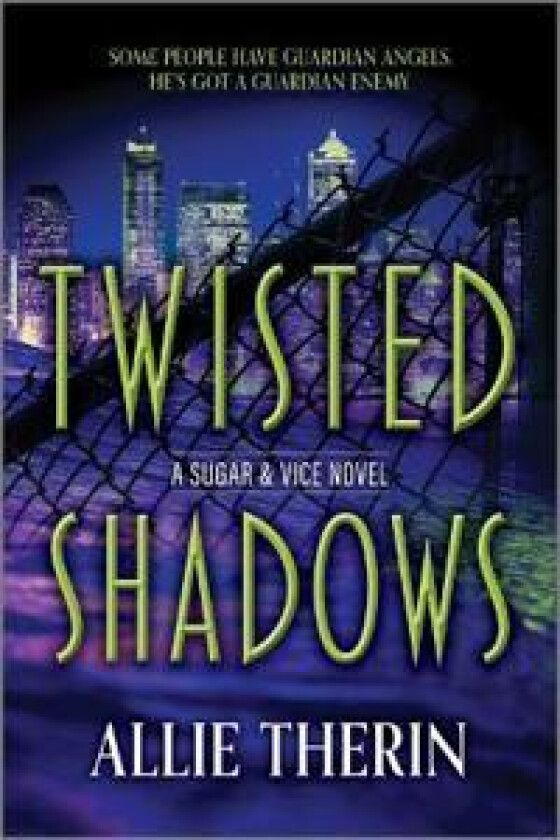 TWISTED SHADOWS