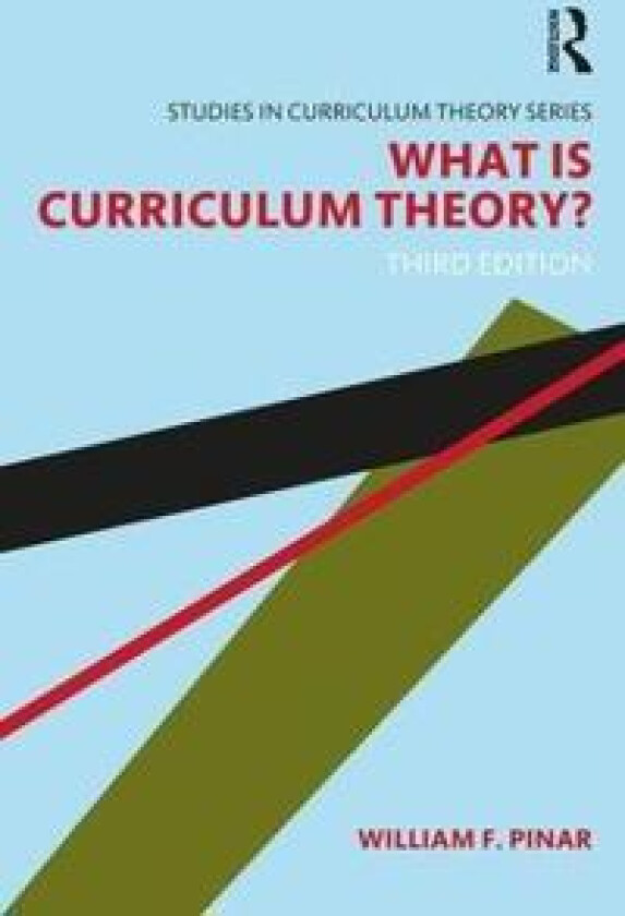 What Is Curriculum Theory?