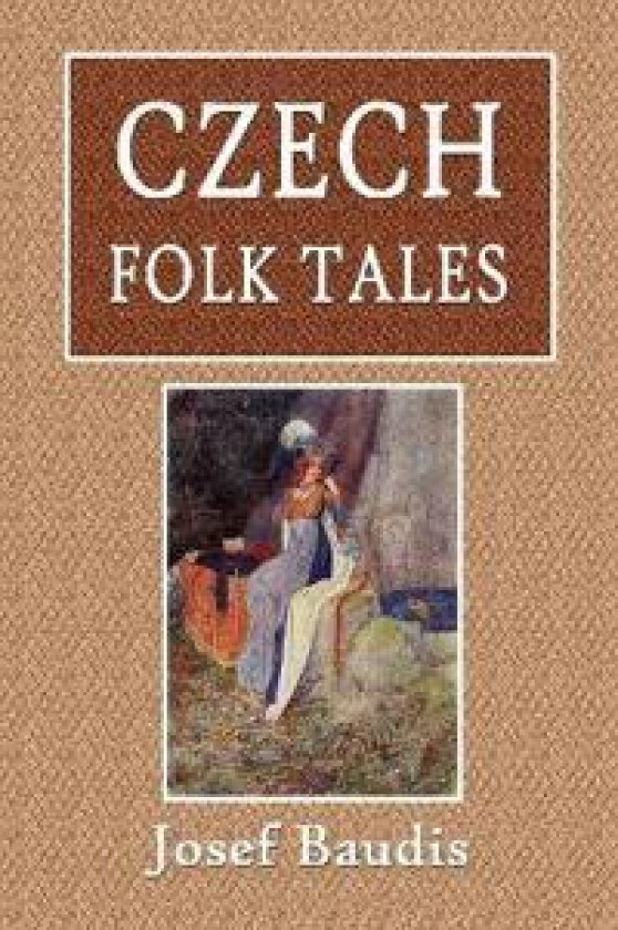 CZECH FOLK TALES