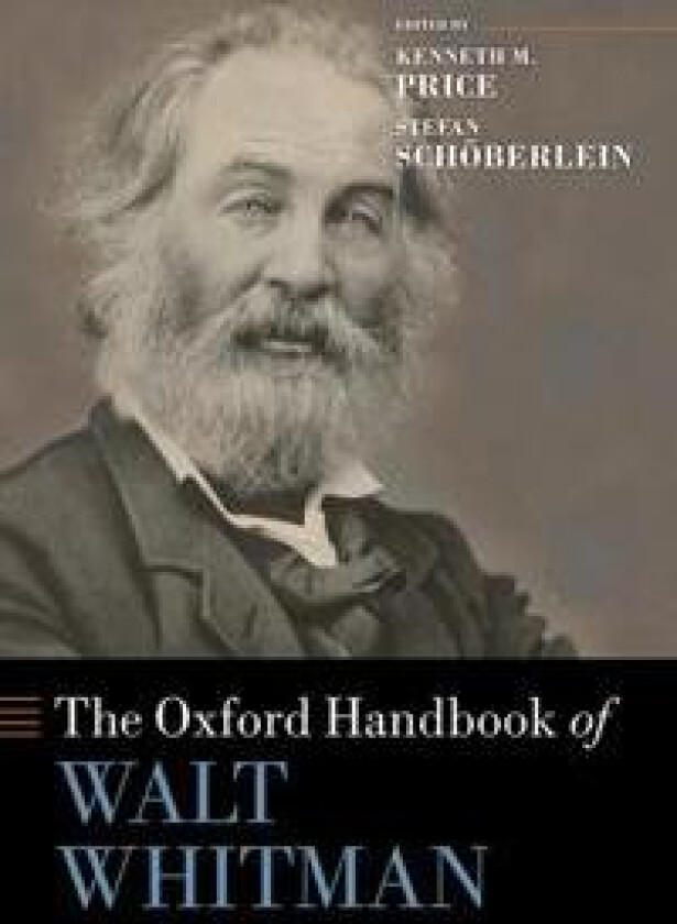 The Oxford Handbook of Walt Whitman
