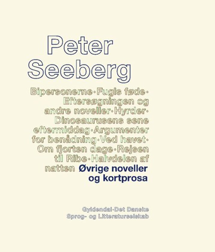 Øvrige noveller og kortprosa av Peter Seeberg