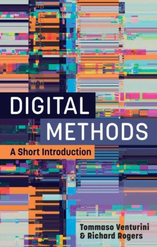 Digital Methods A Short Introduction