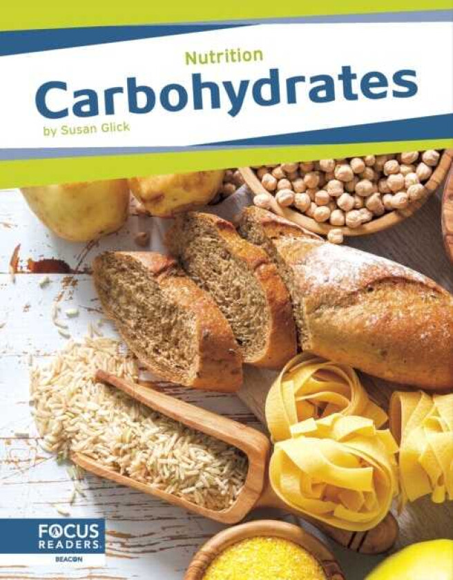 Nutrition: Carbohydrates