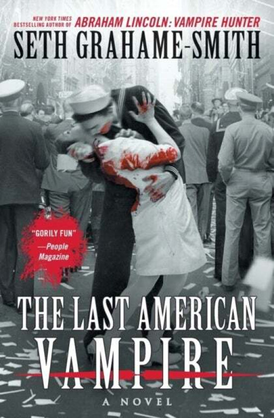 The Last American Vampire av Seth Grahame-Smith