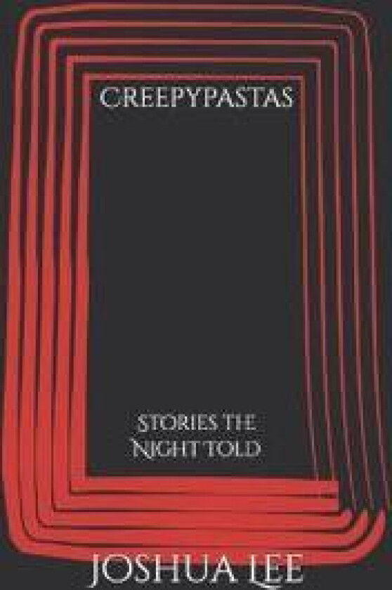 Creepypastas