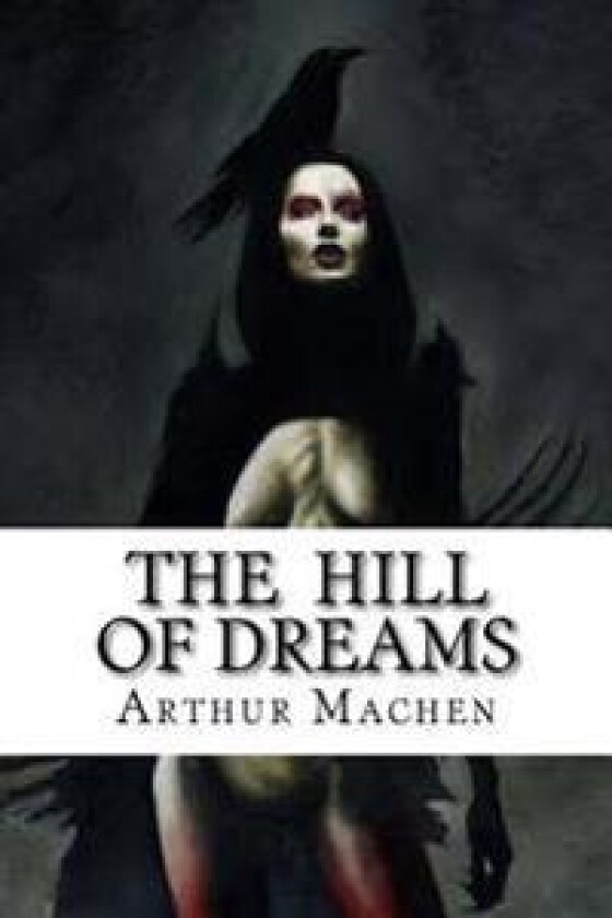 The Hill Of Dreams
