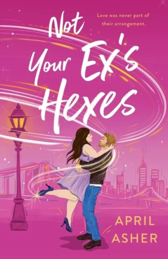 Not Your Ex's Hexes av April Asher