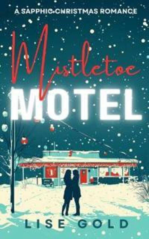Mistletoe Motel