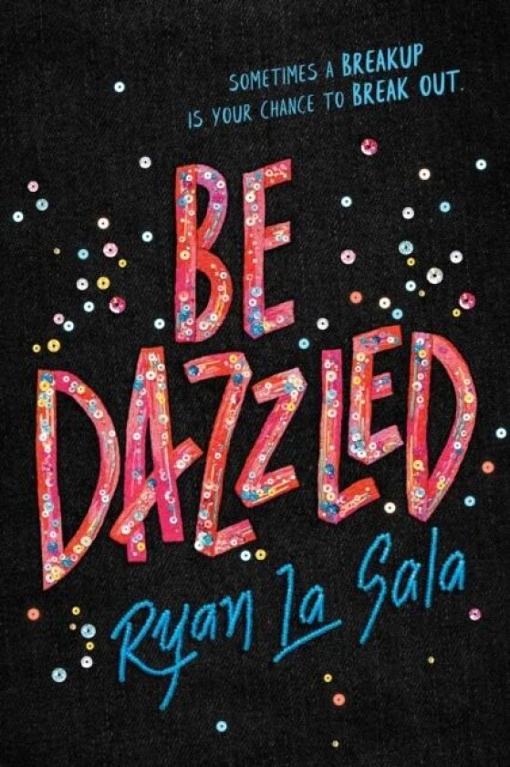 Be Dazzled av Ryan La Sala