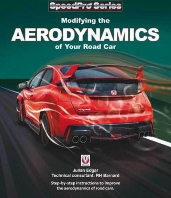 Modifying the Aerodynamics of Your Road Car