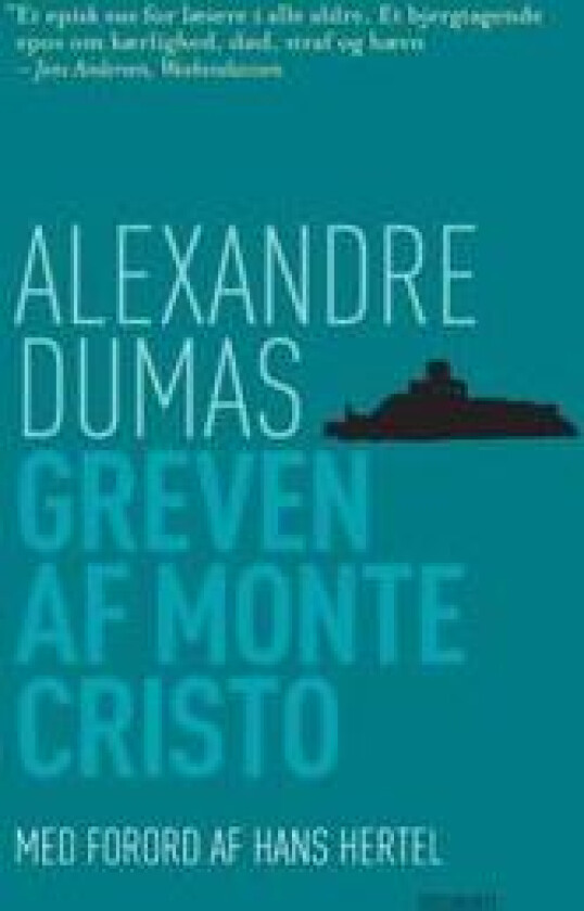 Greven af Monte Cristo, klassiker