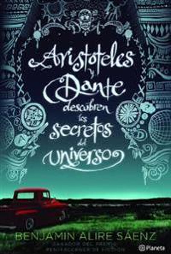 Aristóteles Y Dante Descubren Los Secretos del Universo / Aristotle and Dante Discover the Secrets of the Universe